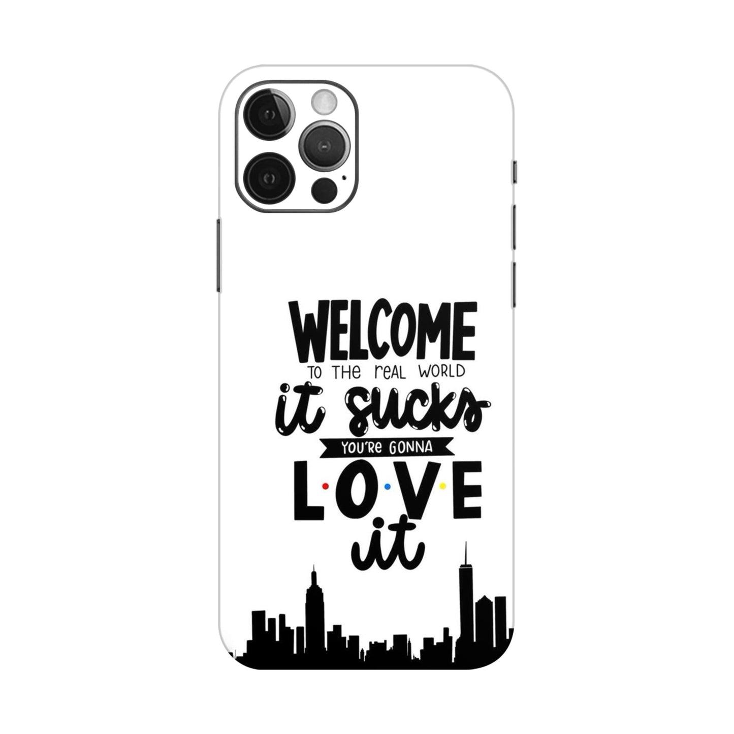 Real World NYC Quote Mobile Skin For iPhone 12 Pro Max