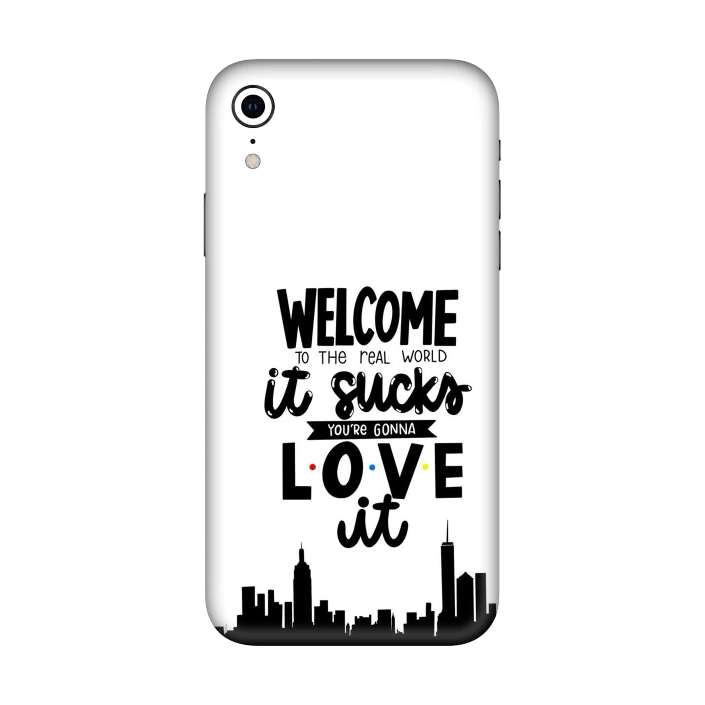 Real World NYC Quote Mobile Skin For iPhone XR