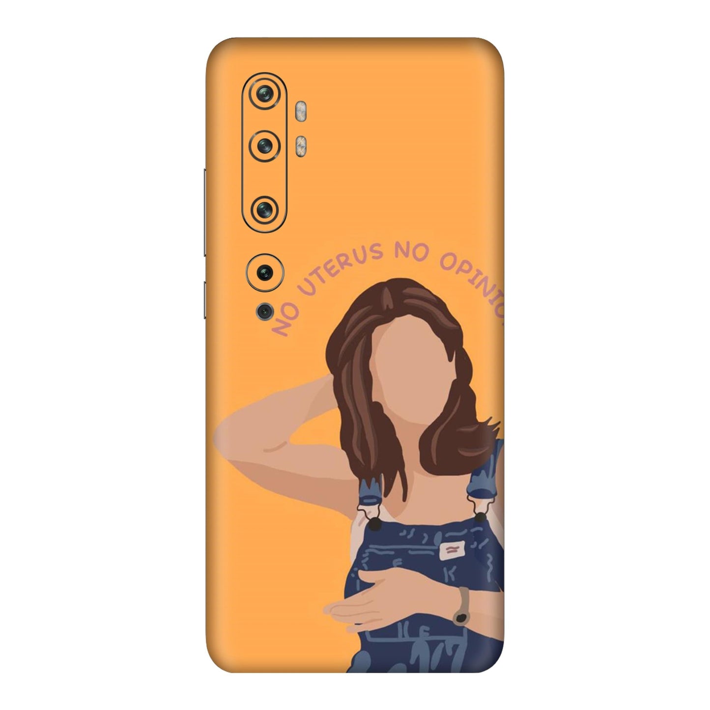 No Uterus No Opinion Mobile Skin For Mi Note 10 Pro
