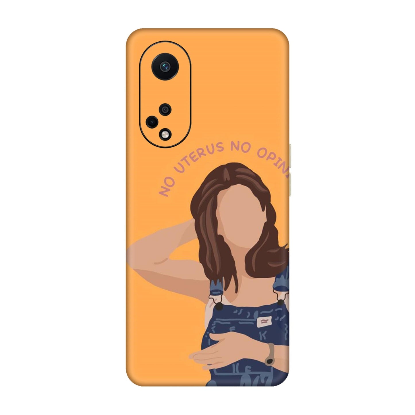 No Uterus No Opinion Mobile Skin For Oppo F23 5G