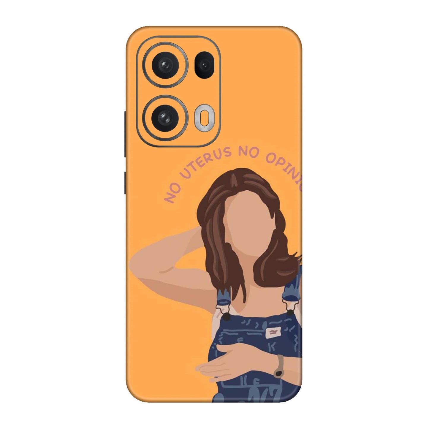 No Uterus No Opinion Mobile Skin For Oppo Reno 13 Pro 5g