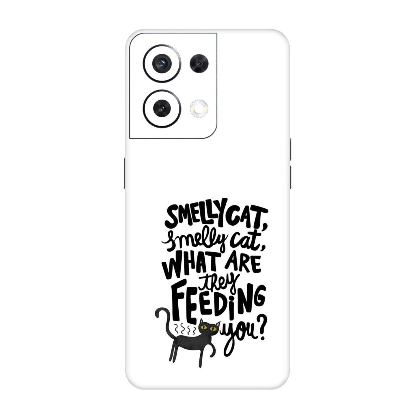 Smelly Cat Anthem Mobile Skin For Oppo Reno 8 5g