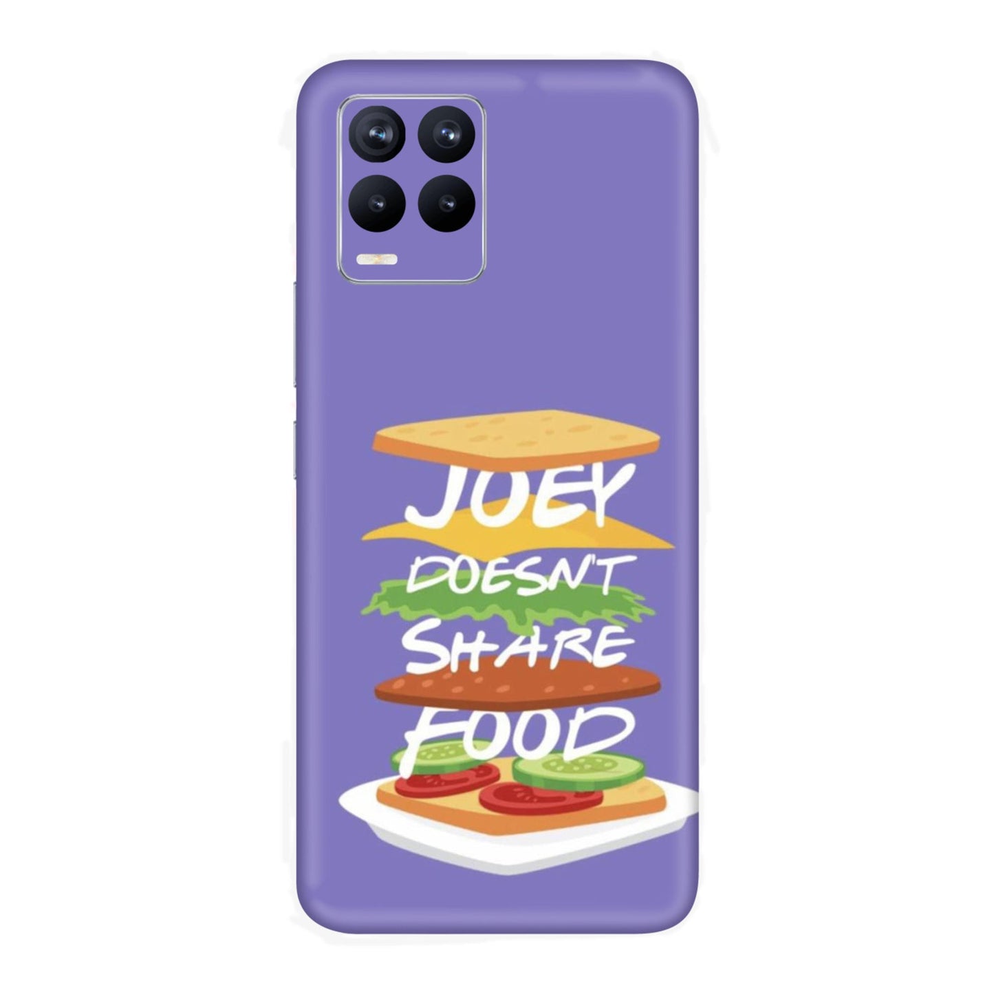 Joey Doesn't Share Food Mobile Skin For Realme 8