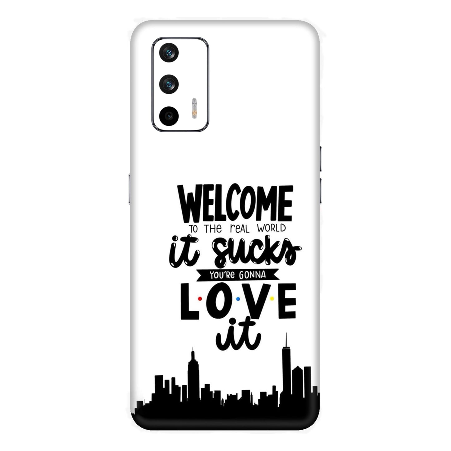 Real World NYC Quote Mobile Skin For Realme GT 5g