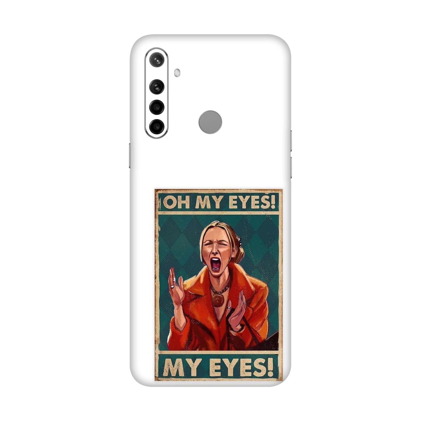 Phoebe's Oh My Eyes! Mobile Skin For Realme Narzo 10