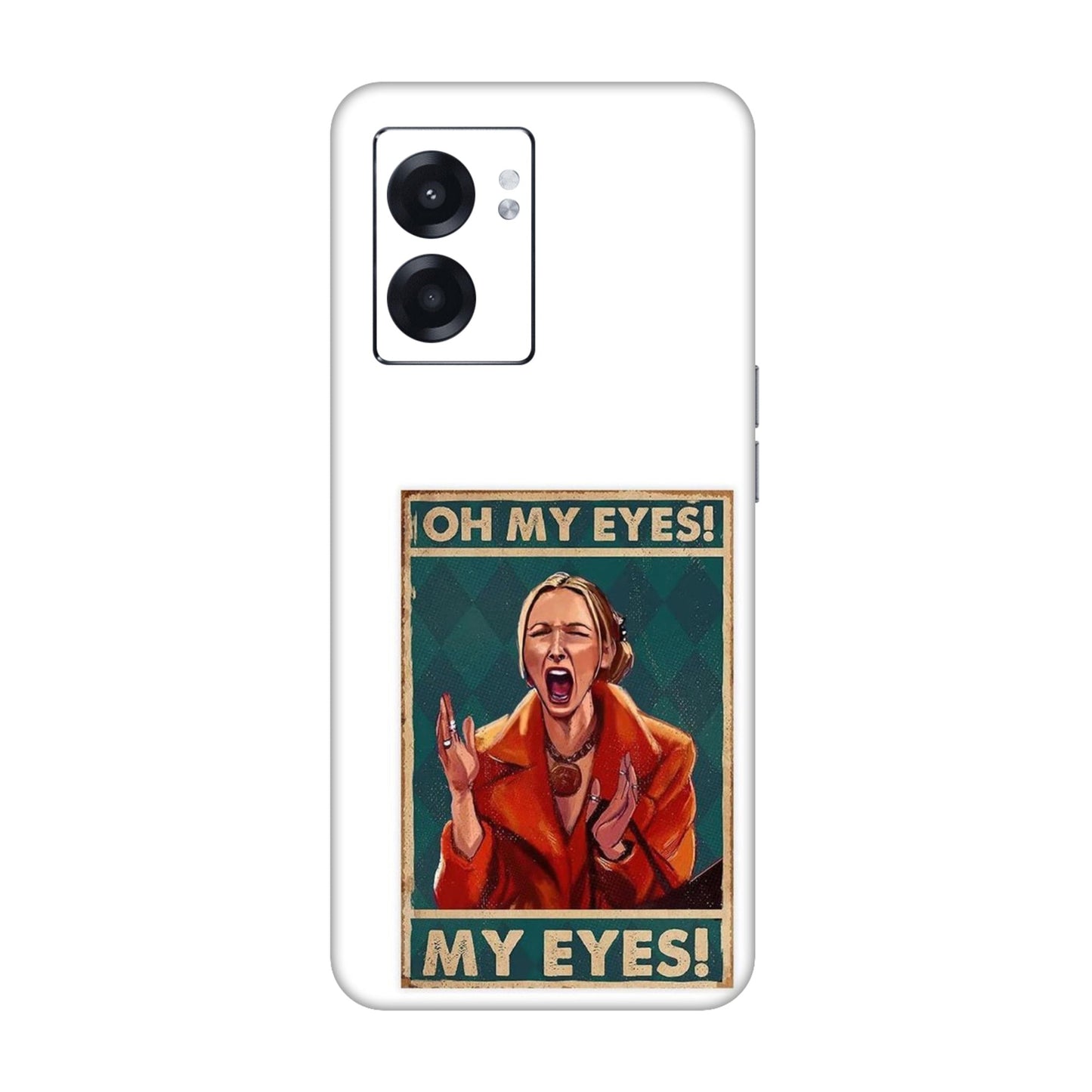 Phoebe's Oh My Eyes! Mobile Skin For Realme Narzo 50 5g
