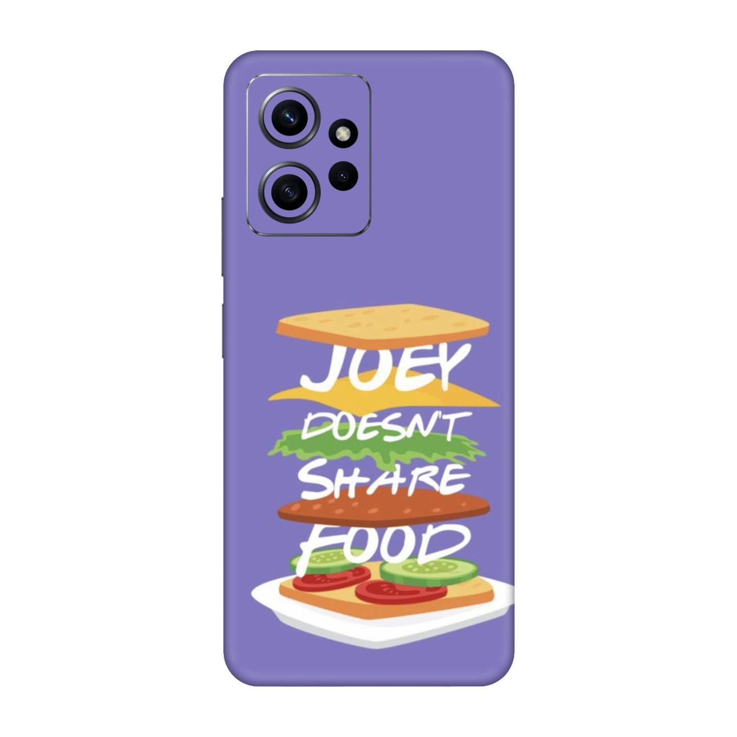 Joey Doesn't Share Food Mobile Skin For Redmi Note 12 4G