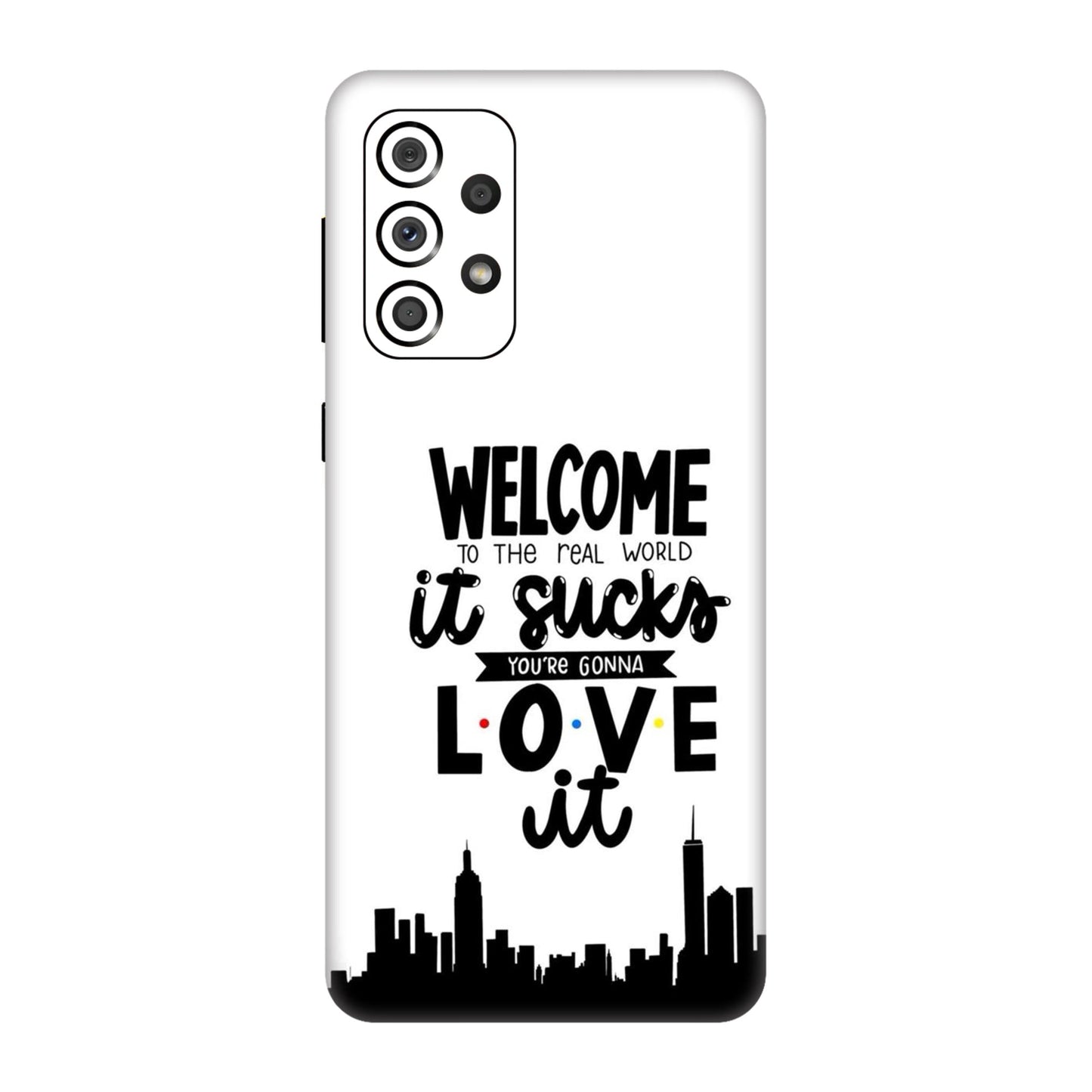 Real World NYC Quote Mobile Skin For Samsung Galaxy A33 5g