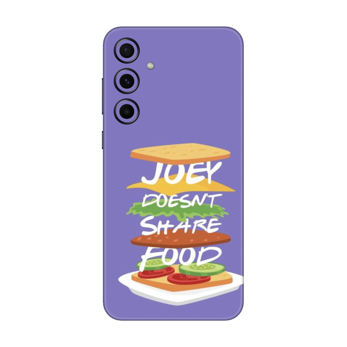 Joey Doesn't Share Food Mobile Skin For Samsung Galaxy A55 5g