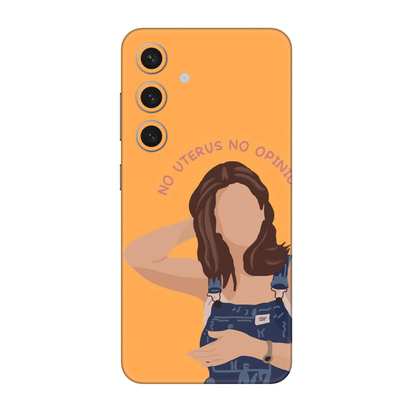 No Uterus No Opinion Mobile Skin For Samsung Galaxy S24 5g