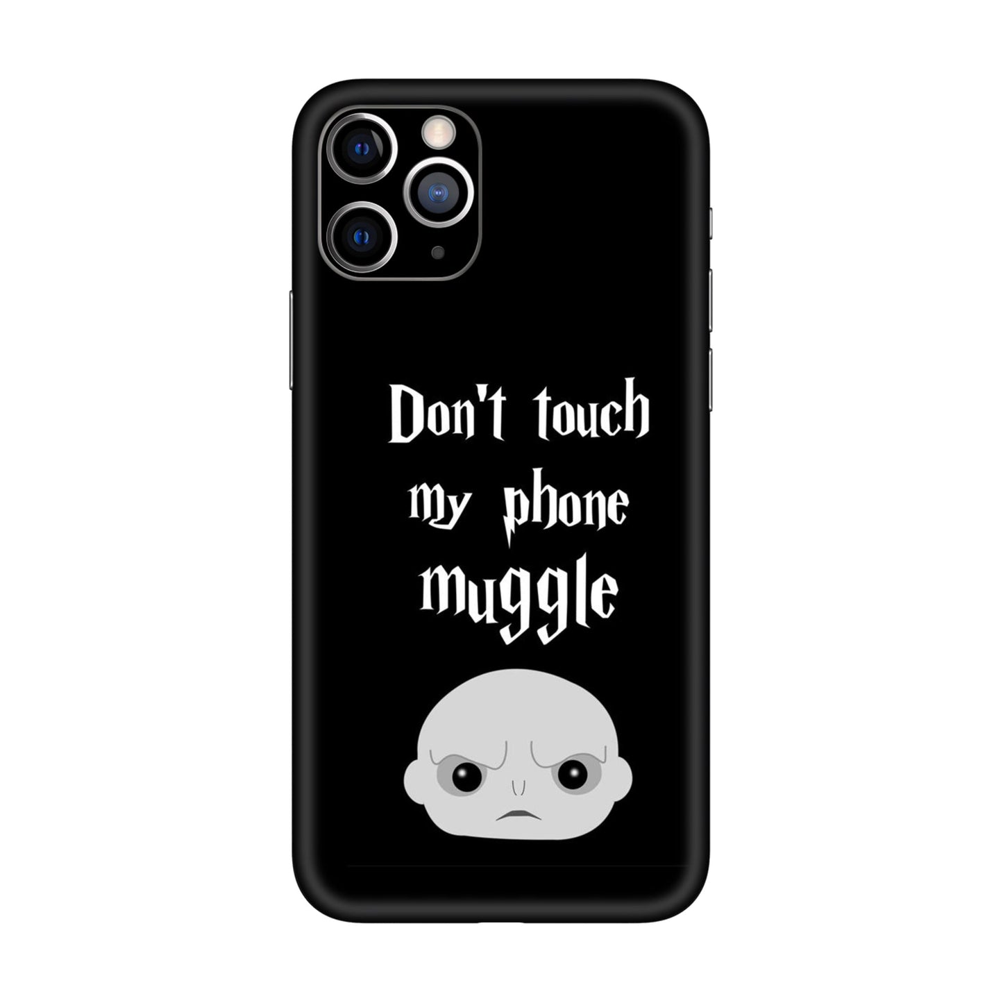 Don't Touch My Phone, Muggle Mobile Skin For iPhone 11 Pro Max