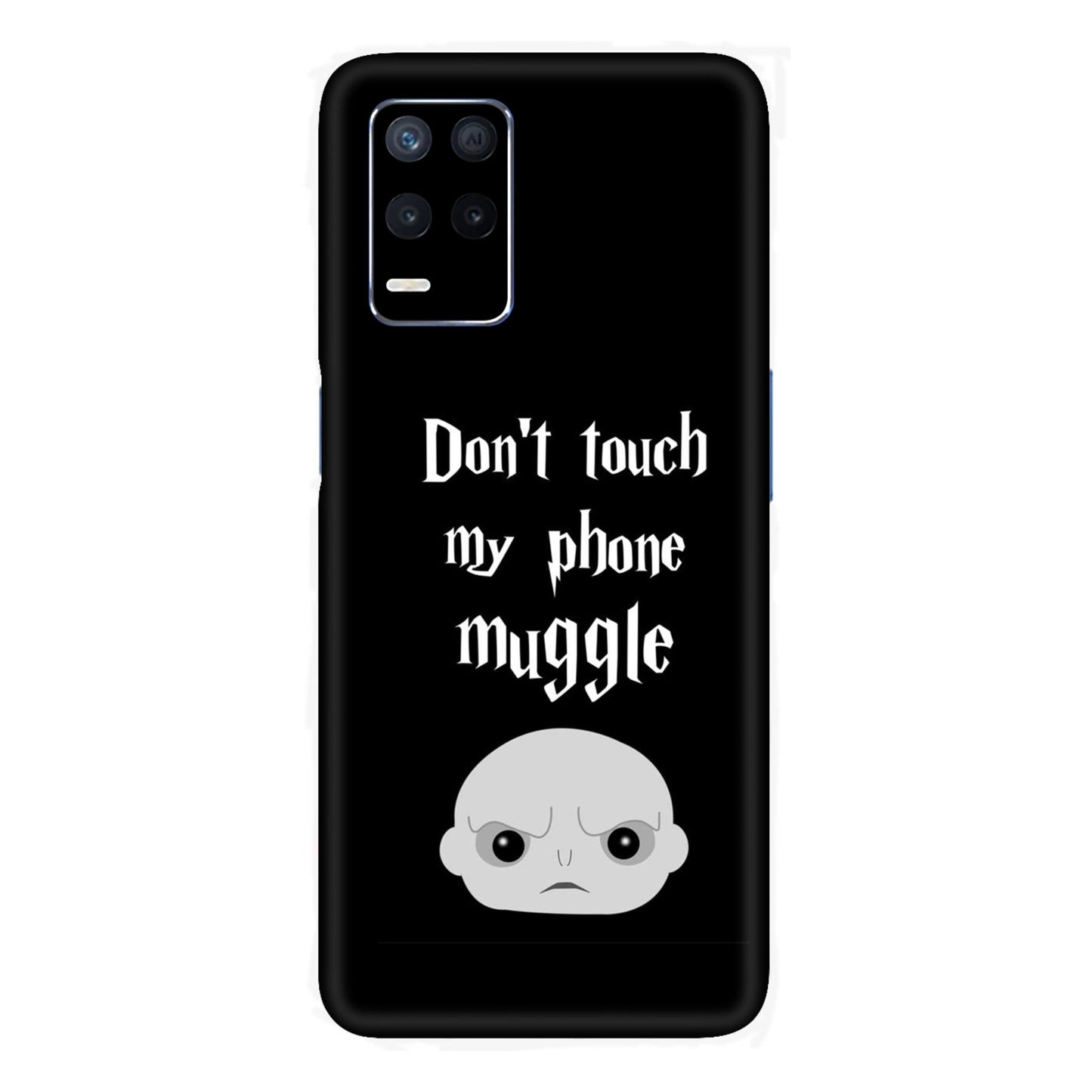 Don't Touch My Phone, Muggle Mobile Skin For Realme Narzo 30 5g