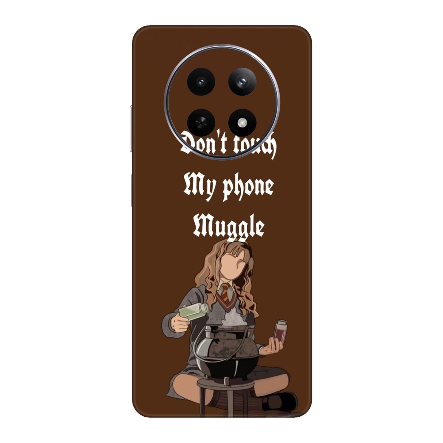 Hermione Don’t Touch My Phone, Muggle Mobile Skin For Realme Narzo 70x 5g