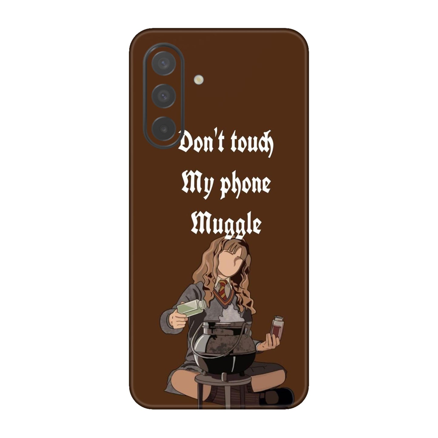 Hermione Don’t Touch My Phone, Muggle Mobile Skin For Samsung Galaxy A26 5g
