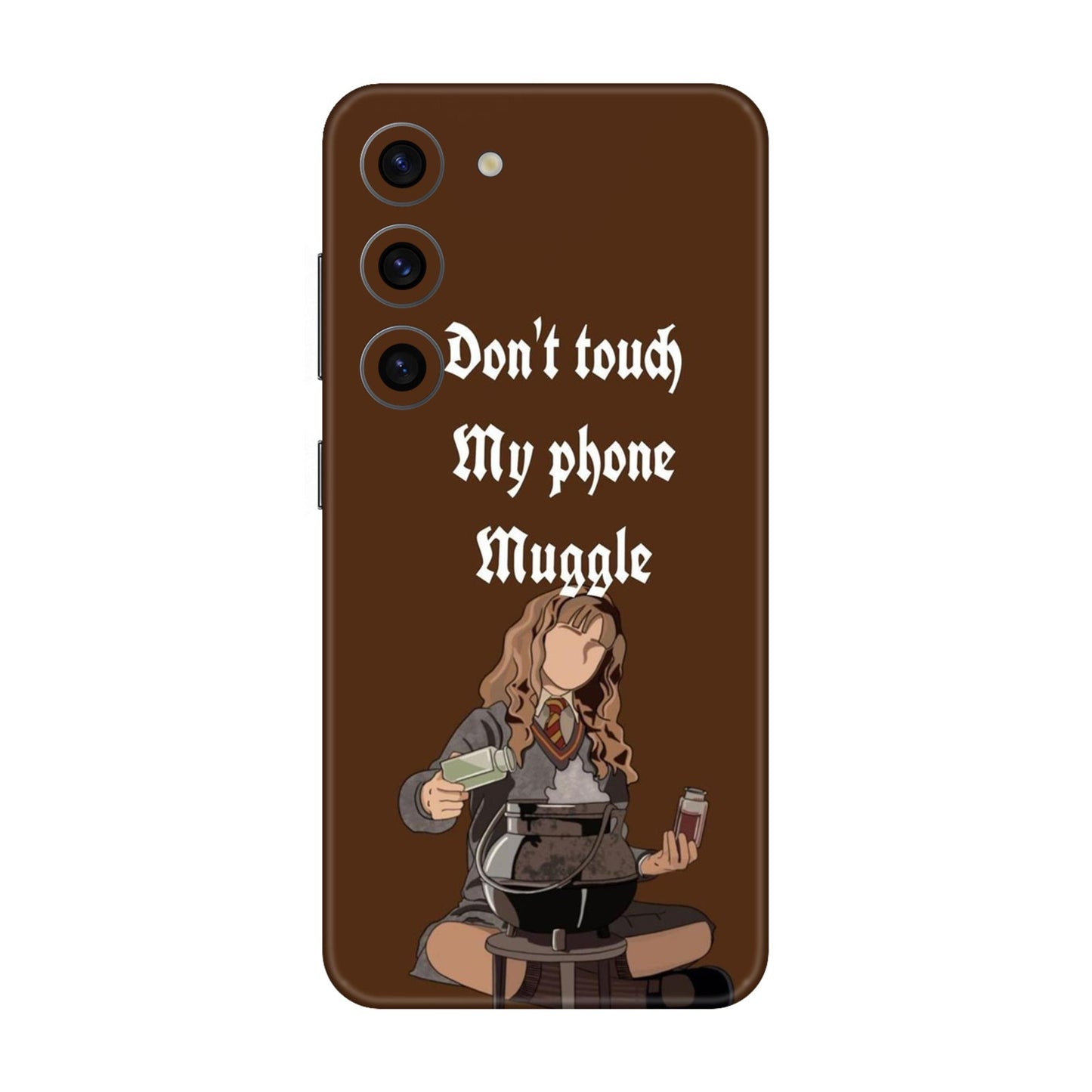Hermione Don’t Touch My Phone, Muggle Mobile Skin For Samsung Galaxy S23 5g