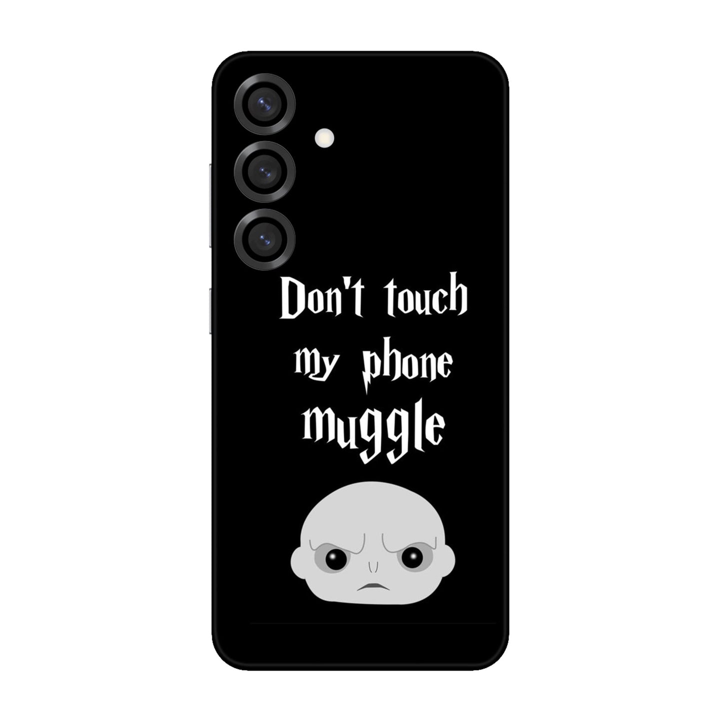 Don't Touch My Phone, Muggle Mobile Skin For Samsung Galaxy S25 Plus 5g