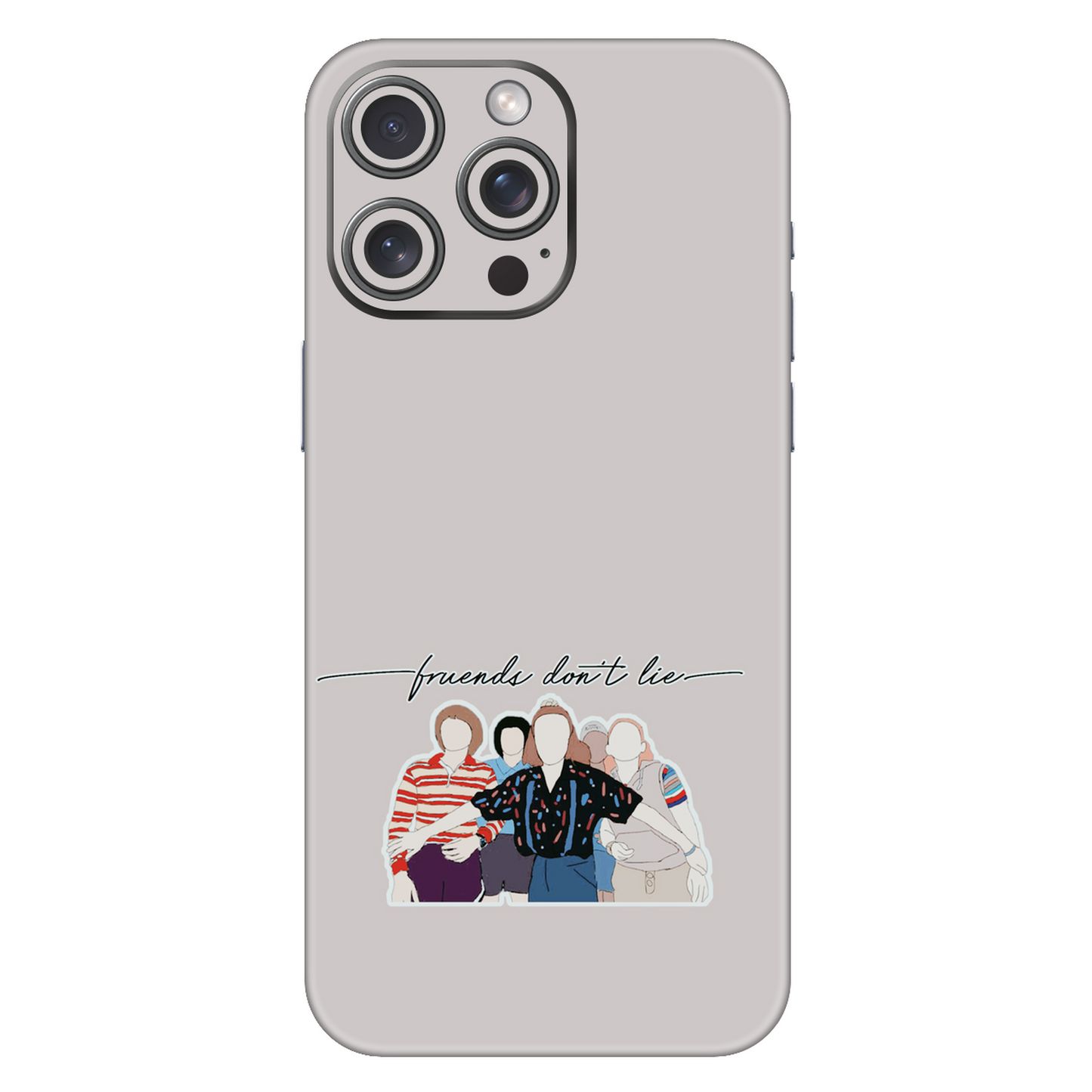 Friends Don't Lie Mobile Skin For iPhone 15 Pro Max
