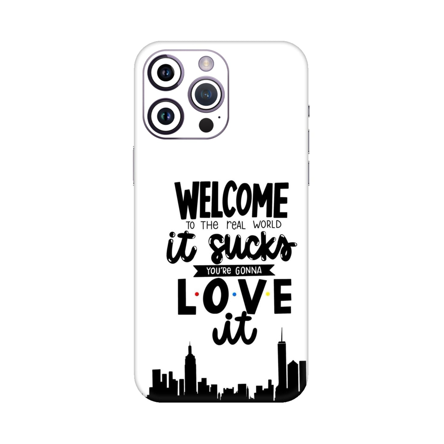 Real World NYC Quote Mobile Skin For iPhone 14 Pro