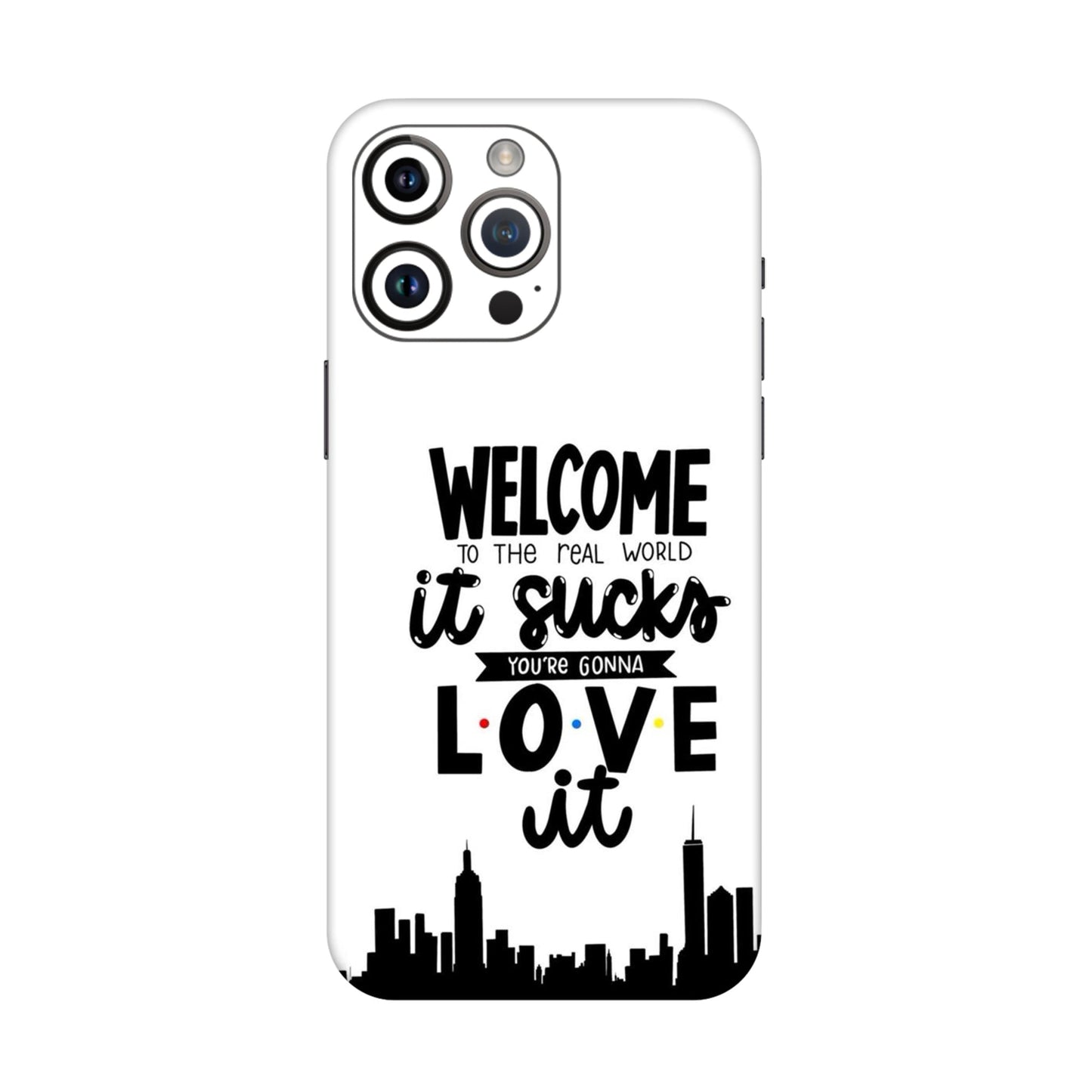 Real World NYC Quote Mobile Skin For iPhone 14 Pro Max