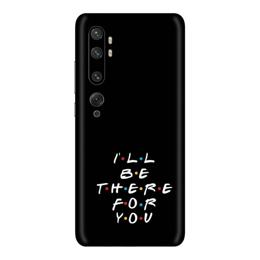 I'll Be There For You Lyric Mobile Skin For Mi Note 10