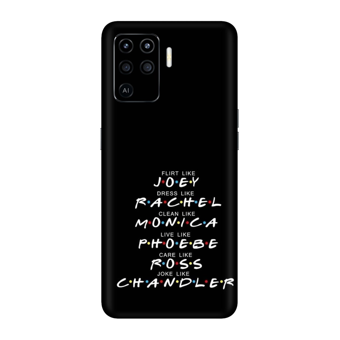 Friends Character Traits Mobile Skin For Oppo F19 Pro