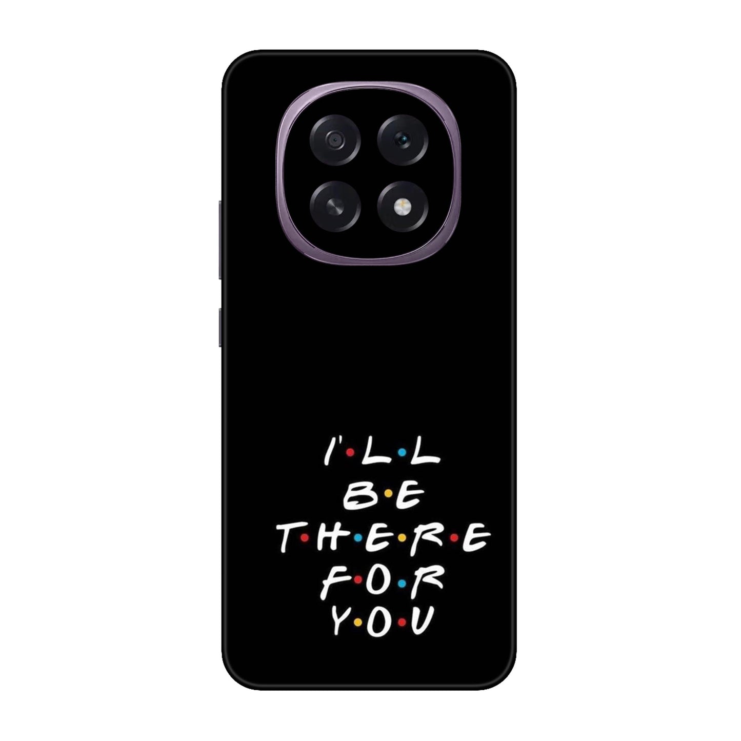I'll Be There For You Lyric Mobile Skin For Oppo F29 5G