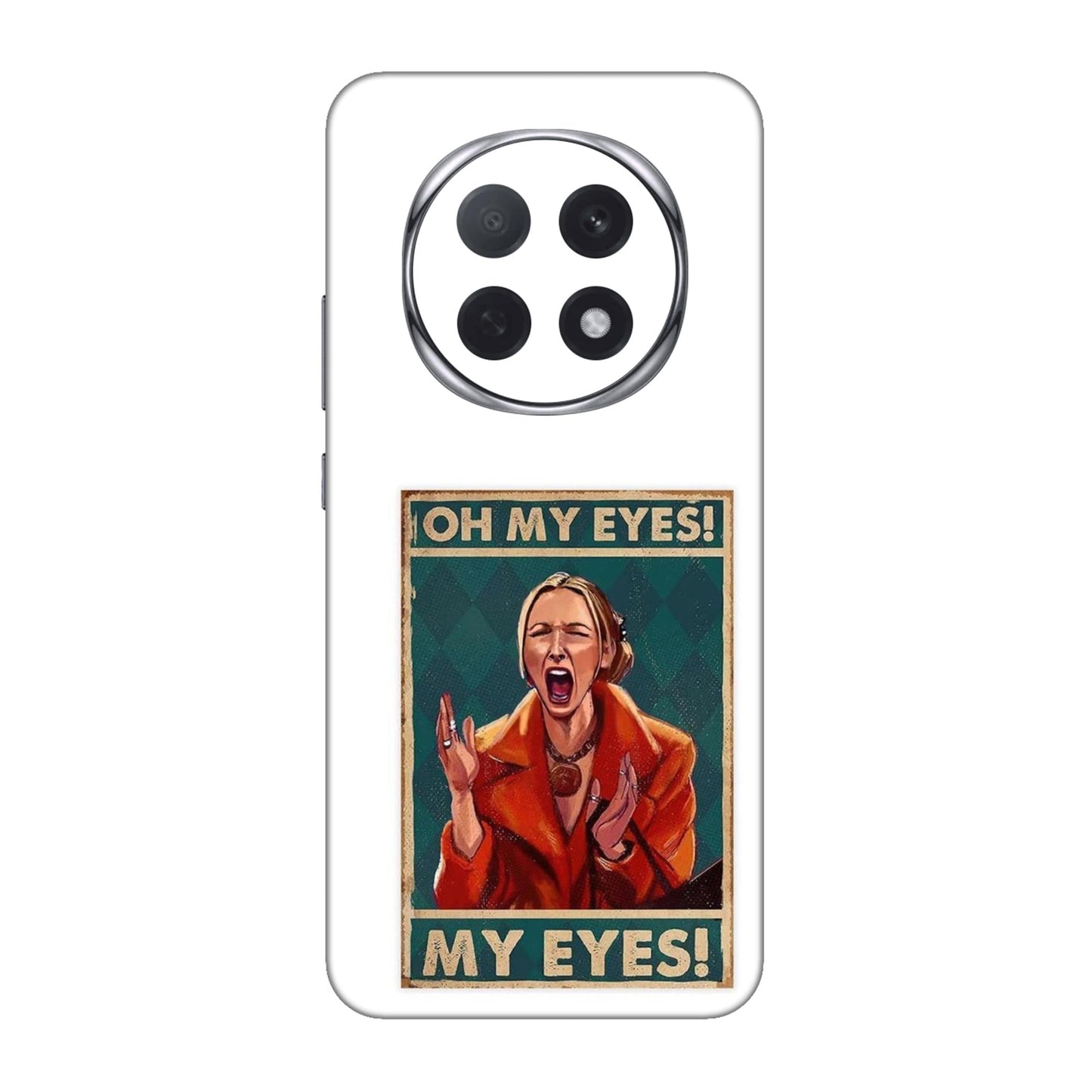 Phoebe's Oh My Eyes! Mobile Skin For Oppo F29 Pro 5G