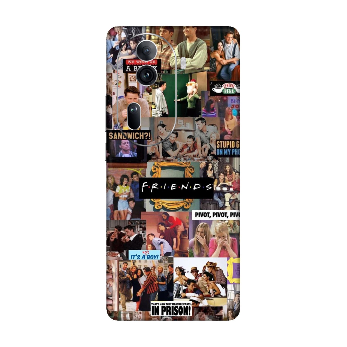 Ultimate Friends Episode Mobile Skin For Oppo Reno 11 Pro 5g