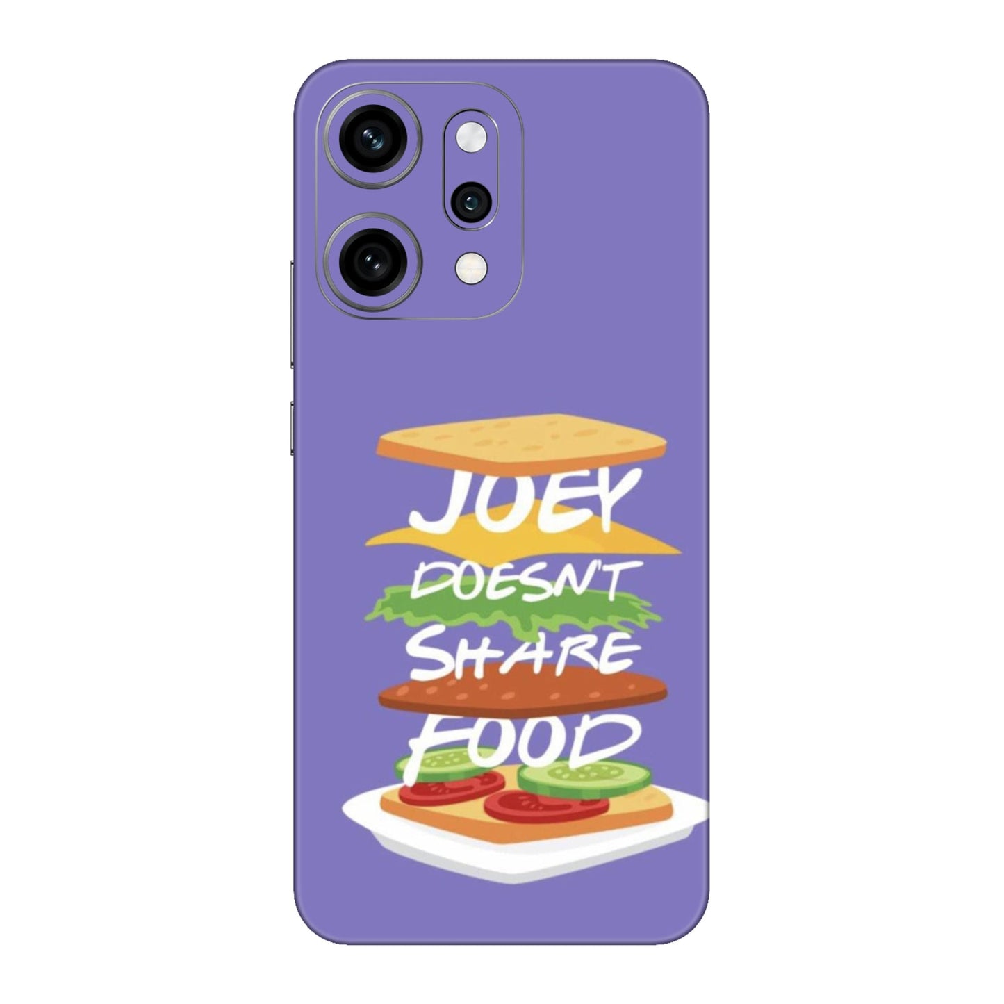 Joey Doesn't Share Food Mobile Skin For Oppo Reno 14 Pro 5g
