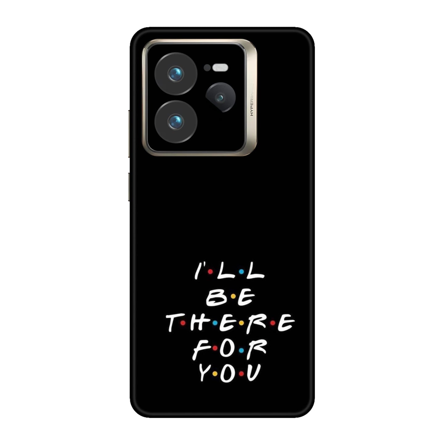 I'll Be There For You Lyric Mobile Skin For Realme GT 7 Pro 5g