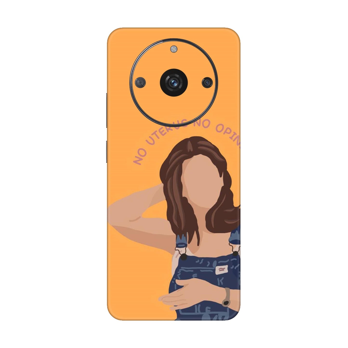 No Uterus No Opinion Mobile Skin For Realme Narzo 60 5g