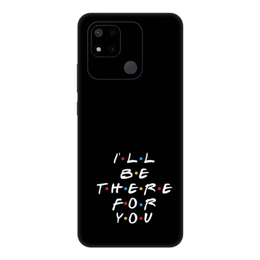 I'll Be There For You Lyric Mobile Skin For Redmi 10A
