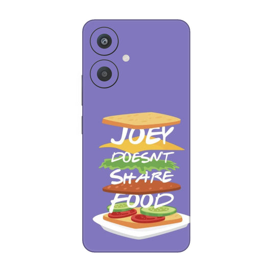 Joey Doesn't Share Food Mobile Skin For Redmi 13C 5g