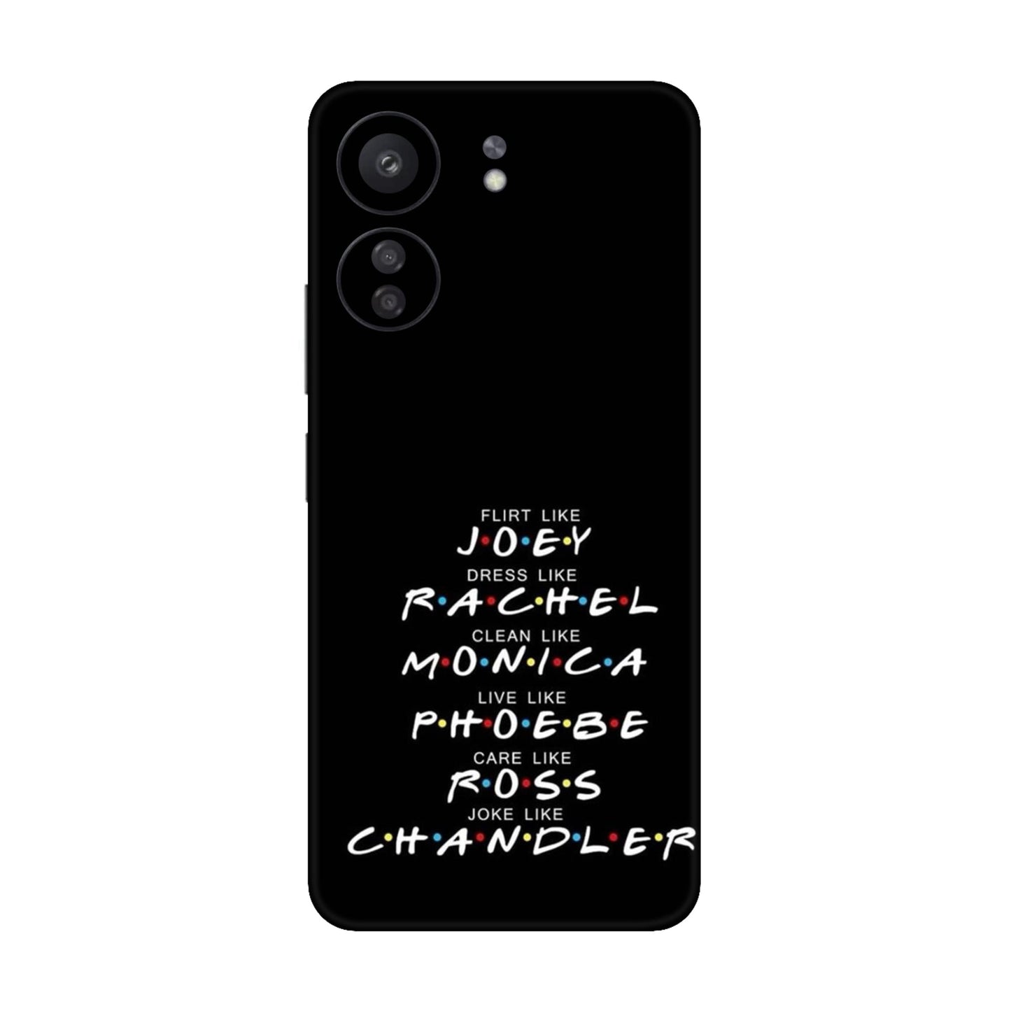 Friends Character Traits Mobile Skin For Redmi 13C