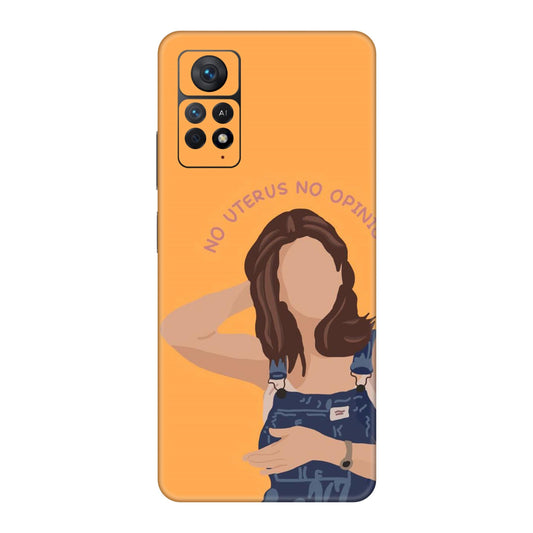 No Uterus No Opinion Mobile Skin For Redmi Note 11 Pro Plus 5g