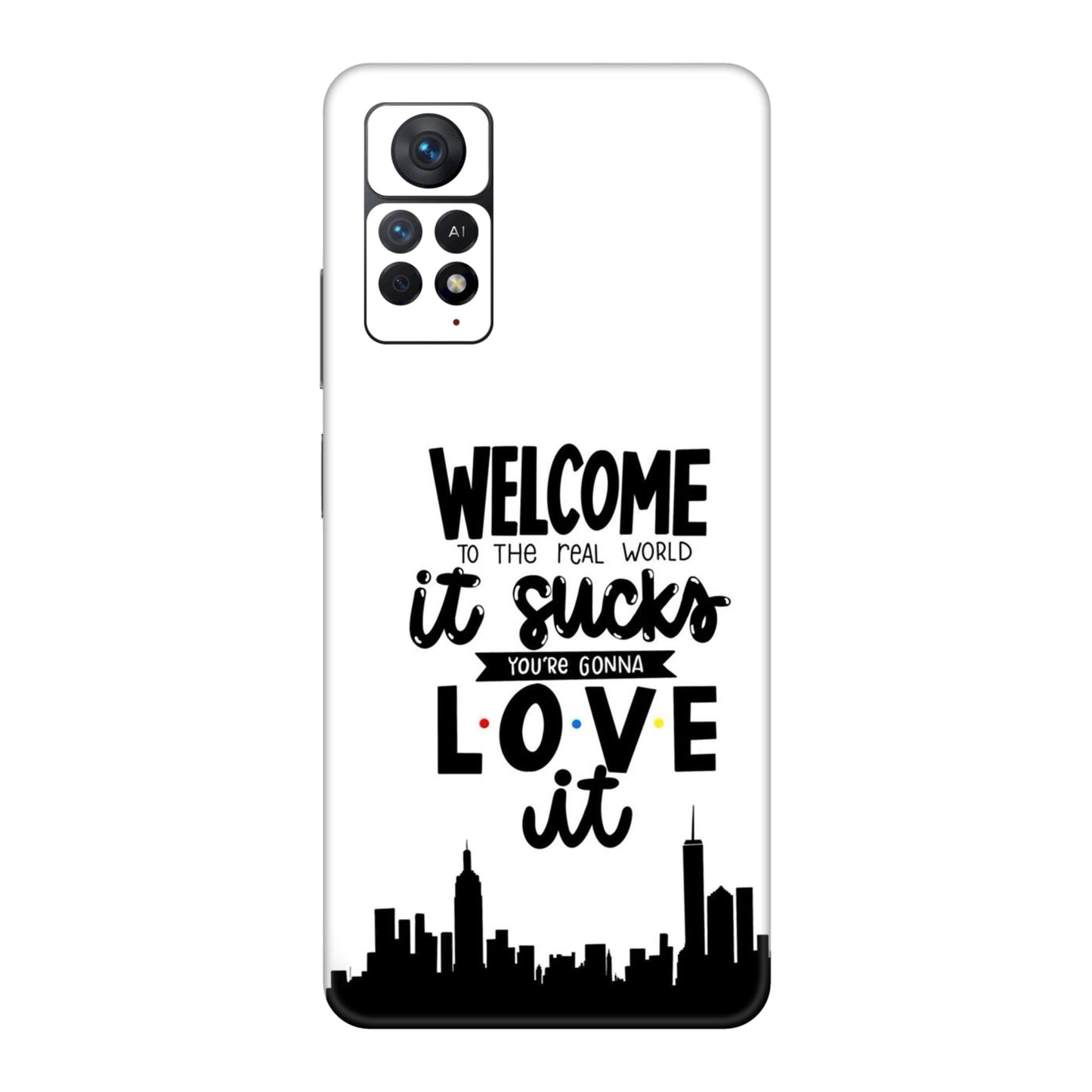 Real World NYC Quote Mobile Skin For Redmi Note 11 Pro Plus 5g