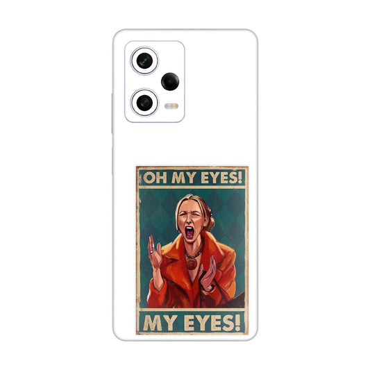 Phoebe's Oh My Eyes! Mobile Skin For Redmi Note 12 Pro 5g