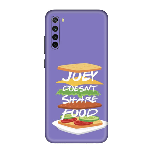 Joey Doesn't Share Food Mobile Skin For Redmi Note 8