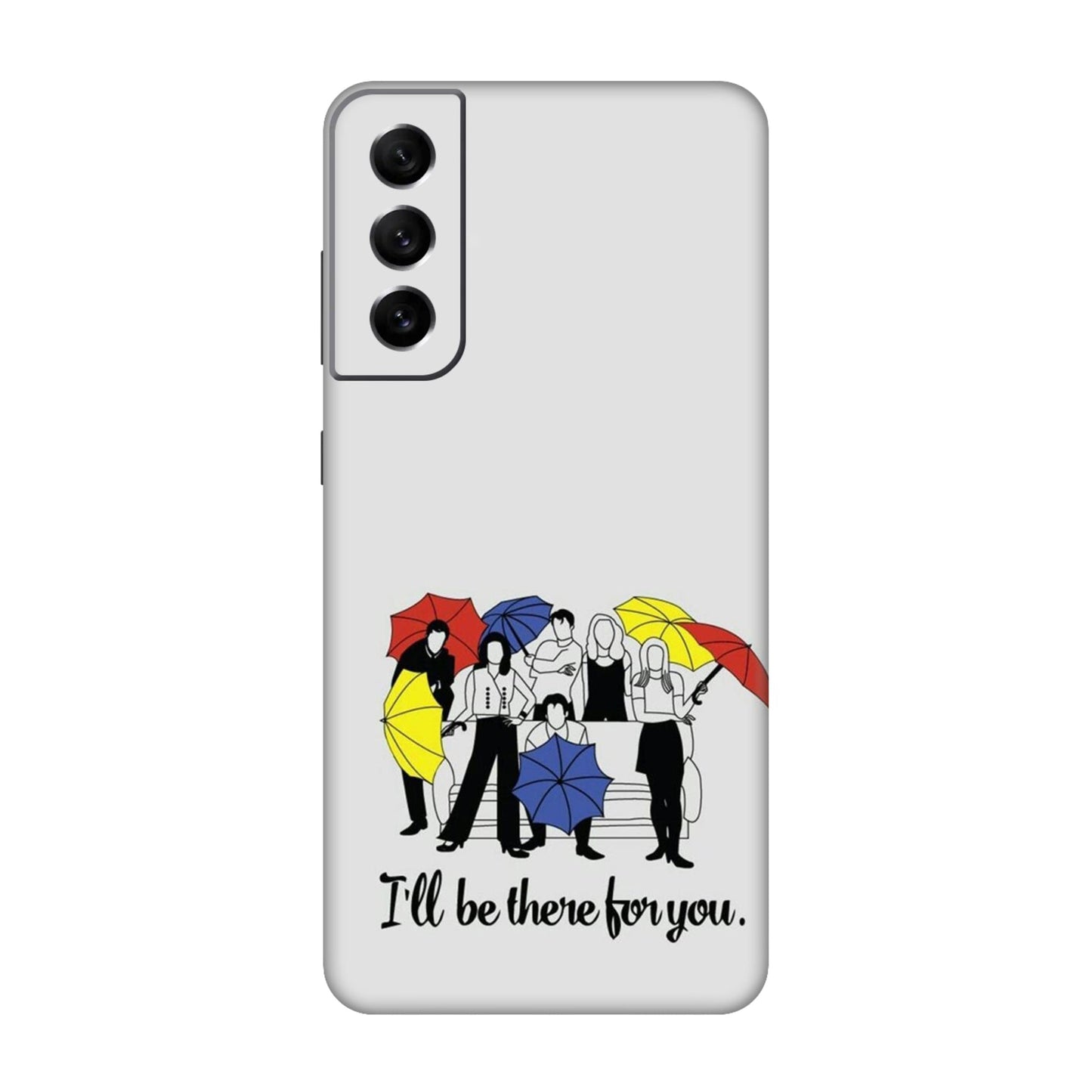 Umbrella Friends Forever Mobile Skin For Samsung Galaxy S21 Fe 5g