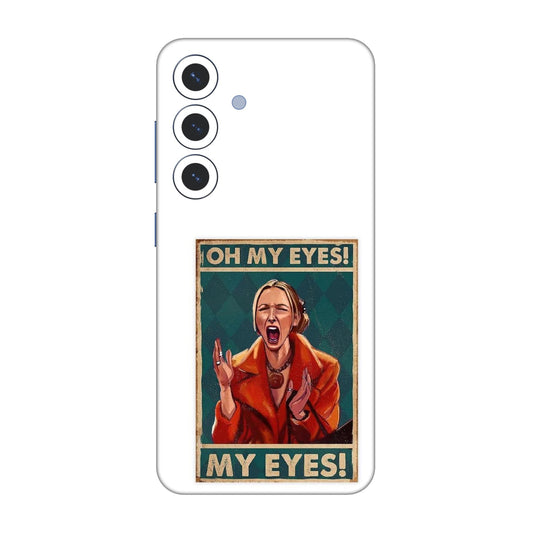 Phoebe's Oh My Eyes! Mobile Skin For Samsung Galaxy S25 5g
