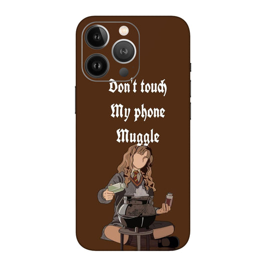 Hermione Don’t Touch My Phone, Muggle Mobile Skin For iPhone 13 Pro Max