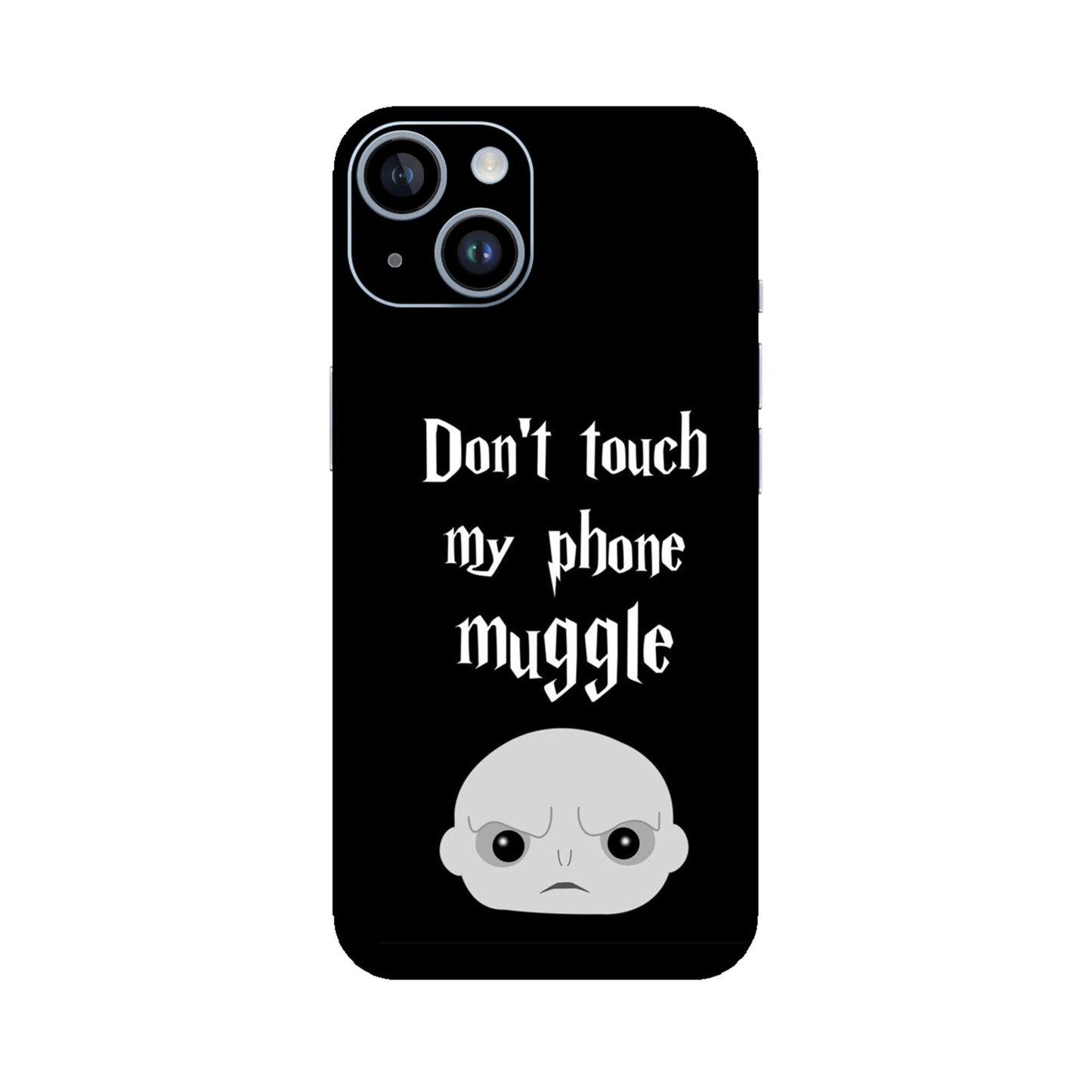 Don't Touch My Phone, Muggle Mobile Skin For iPhone 14