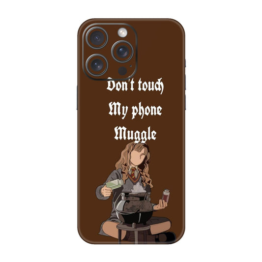 Hermione Don’t Touch My Phone, Muggle Mobile Skin For iPhone 15 Pro Max
