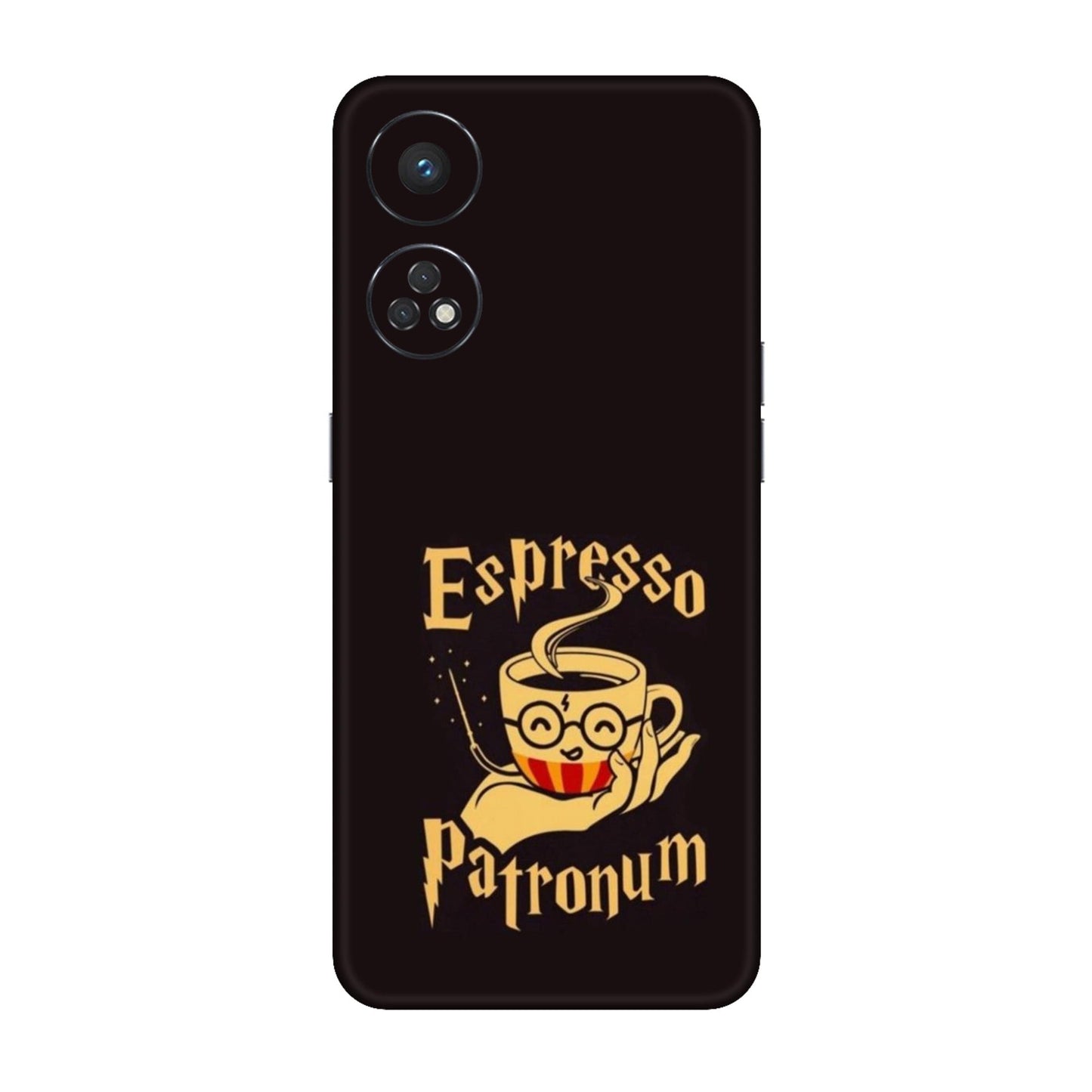 Espresso Patronum Mobile Skin For Oppo Reno 8t 4G