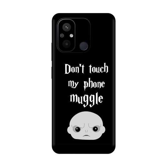 Don't Touch My Phone, Muggle Mobile Skin For Redmi 12C