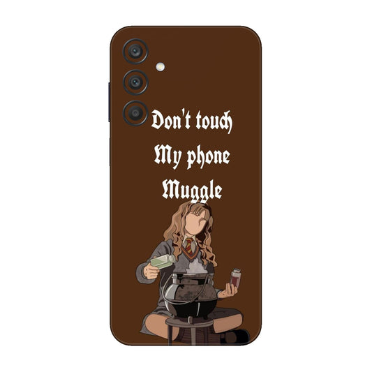 Hermione Don’t Touch My Phone, Muggle Mobile Skin For Samsung Galaxy A25 5g