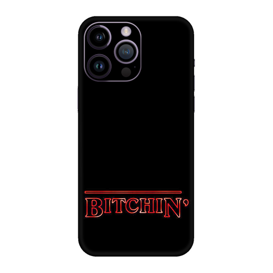 Bitchin Neon Quote Mobile Skin For iPhone 14 Pro